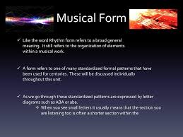 Learn vocabulary, terms, and more with flashcards, games, and other study tools. Introduction To Music Musical Forms Styles Ppt Download
