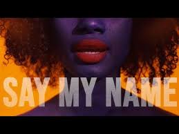 Eb f but first you gotta say my name! David Guetta Bebe Rexha Say My Name Songtext Ubersetzung Auf Deutsch Lyrics Cafe