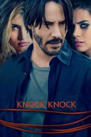 There are fleeting moments that hint at the story's potential, but director adam mason and credited writers (and siblings). Knock Knock Movie Review Film Summary 2015 Roger Ebert
