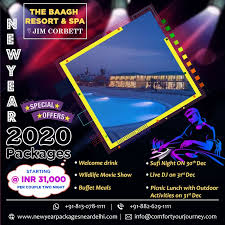 Are You Planning For The Celebration Of The New Year 2020 Party Contact Comfort Your Journey Cyj Offers N New Year Packages Jim Corbett New Year Celebration
