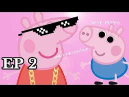 Guys it took me a while to make the funniest peppa pig edited in coronavirus. I Edited Peppa Pig Episode Instead Of Sleeping Pt 2 Do Not Watch If Easily Offended Youtube Peppa Peppa Pig Funny Peppa Pig