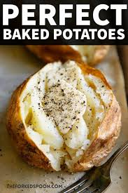Prep the oven and potatoes: Perfect Baked Potato Recipe The Forked Spoon