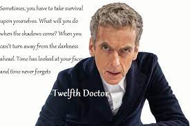His — and star peter capaldi's — final season saw him deliver an hour and a half of solid writing that showcased not only. Time Never Forgets Twelfth Doctor Quote By Graphicjane On Deviantart