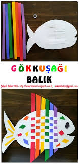 gokkusagi balik cocukla zaman cocuk ev etkinlikleri el isleri yeni yurumeye baslayan cocuk elisi yaratici elisi fikirleri