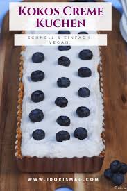 Locker Er Flockiger Kokosnuss Creme Kuchen Vegane Rezepte Vegane Lebensmittel Tarte Vegan