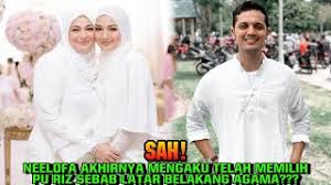 Your preferred online naelofar store. Sah Akhirnya Neelofa Mengaku Telah Memilih Pu Riz Kerana Latar Belakang Agama Youtube
