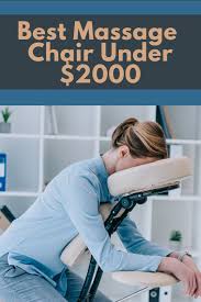 Best Massage Chair Under 2000 Good Massage Massage Full Body Massage