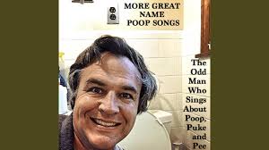 The Odd Man Who Sings About Poop, Puke and Pee