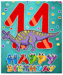 Happy Birthday Card For 11 Year Old Boy Happy 11th Birthday Wishes For 11 Year Old Boy Or Girl Happy 11th Birthday Happy Birthday Boy Birthday Wishes And Images