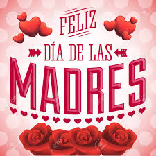 Check spelling or type a new query. Feliz Dia De Las Madres Happy Mother S Day Spanish Text Illustration Vector Card Roses And Hearts Royalty Free Cliparts Vectors And Stock Illustration Image 39780944