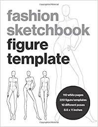 Use for business book, magazine, presentation, portfolio, corporate background. Fashion Sketchbook Figure Template This Fashion Illustration Sketchbook Contains 220 Female Fashion Figure Templates Makes An Ideal Fashion Designed Fashion Croquis Fashion Templates Press Hawkstone Amazon De Bucher