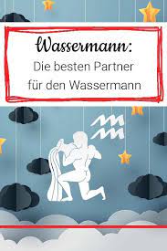 Frauen, die im sternzeichen des wassermanns geboren sind, sind paradox. Die Besten Partner Fur Den Wassermann Uber Allem Steht Das Zauberwort Freiheit Astrowoche Wassermann Sternzeichen Sternzeichen Wassermann Frau Wassermann
