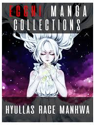 Ecchi Manga Collections: Hyullas Race Manhwa Seinen Adult School life  Romance Ecchi Manga by Paul Carey | Goodreads