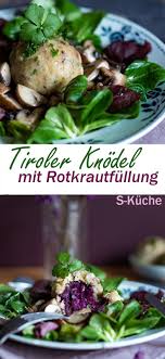 Gefullte Tiroler Knodel S Kuche Rezepte Essen Pikante Gerichte