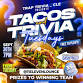 TACOS AND TRIVIA TUESDAY! event image