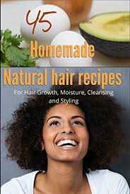 A variety of factors contribute to the thinning of hair. 45 Homemade Natural Hair Care Recipes For Hair Growth Moisture Cleansing And Styling Kindle Edition By Collins C Health Fitness Dieting Kindle Ebooks Amazon Com