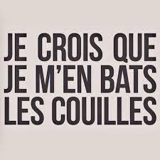 On s'en bat les couilles. Je M En Bat Les Couilles Posts Facebook