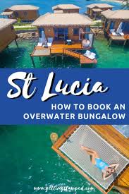 Sandals St Lucia Overwater Bungalow In The Caribbean Getting Stamped Honeymoon Destinations Caribbean Caribbean Travel Overwater Bungalows