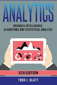 Pdf Download Analytics Business Intelligence Algorithms And Statistical Analysis Free Epub Business Intelligence Algorithm Statistical Analysis