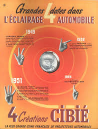 Cibie Les 4 Grandes Dates Dans L Eclairage Automobile Realites N 77 Juin 1952 Automobile Les 4 C Auto