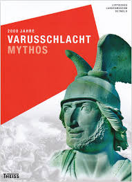 Zum beispiel wurden auch die jahre immer nach den konsulen benannt, d.h. 2000 Jahre Varusschlacht Mythos Landesverband Lippe Amazon De Bucher
