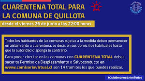Desde el 15 mayo, las 38 comunas de la región de la metropolitana permanecen en un confinamiento total. Cuarentena Total Para La Comuna De Quillota Desde El Viernes 26 De Junio Radio Festival