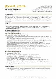 All operational functions fall under their this job is very demanding and many managers take work home. Call Center Supervisor Resume Samples Qwikresume