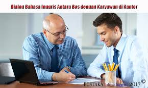 Contoh laporan laporan bengkel perbincangan keselamatan kimia. Dialog Bahasa Inggris Antara Bos Dengan Karyawan Di Kantor