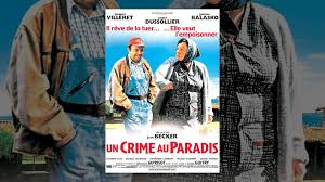Un crime au paradis streaming vf et vostfr complet hd gratuit. Ce Soir Jacques Villeret Et Josiane Balasko Dans Un Crime Au Paradis Sur France 3 Video Stars Actu