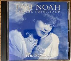 The Swing Set by Pam Noah and Her Swing Band