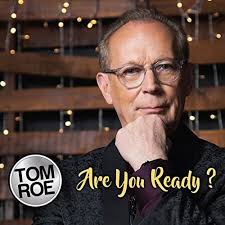 Amazon.com: Are You Ready? : Tom Roe: Digital Music