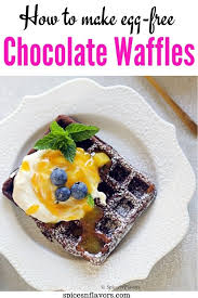 Bisquick Belgian Waffle Recipe Chocolate Waffles Belgian Waffle Co Style Recipe Eggless Waffle Recipe Chocolate Waffles Waffle Recipes