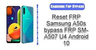 To unlock frp bypass samsung galaxy a50, you have to use any bypassing tool or method. Reset Frp Samsung A50s Bypass Frp Sm A507 U4 Android 10