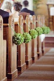 Diy Church Wedding Decor Green Flower Balls Aisle Decor Church Wedding Pictures Www Dreamyweddingid Church Wedding Decorations Fun Wedding Decor Wedding Deco