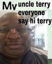 hi terry : r/comedyheaven