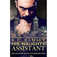 His Virgin Assistant: Office Romance, Virgin Assistant, Billionaire (The  Billionaire Boys Club Book 2) eBook : Ramsey, K.L. : Amazon.co.uk: Kindle  Store