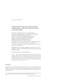 A fiocruz também informou que, para começar a produzir a vacina, a instituição espera a chegada do ingrediente farmacêutico ativo (ifa) da oxford/astrazeneca. Pdf Superposition Of Leprosy And Other Neglected Tropical Diseases In The State Of Rio De Janeiro A Case Series Report