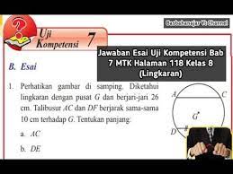 Jawaban matematika kelas 8 semester 2 uji kompetensi 7 esai. Jawaban Esai Uji Kompetensi Bab 7 Mtk Halaman 118 Kelas 8 Lingkaran Youtube