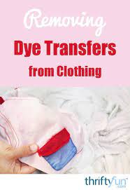 Oct 12, 2018 · if your clothing has been heavily stained, your best bet is to soak the item in a solution of water and bleach suitable for the fabric, before attempting to wash it again. Removing Dye Transfers From Clothing Stain On Clothes Cleaning Stain Remover Clothes