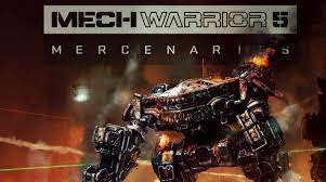 Mechwarrior 5 release date