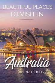 Australia Travel Destinations For Families Australia Travel Cool Places To Visit Family Travel Destinations
