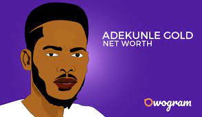 What is adekunle gold net worth? Adekunle Gold Net Worth Biography Owogram