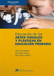 La educación plástica y visual tiene como finalidad desarrollar en el alumnado capacidades perceptivas, expresivas y estéticas a partir del conocimiento teórico y práctico de los lenguajes visuales para comprender la realidad, cada vez más configurada como un mundo de imágenes y objetos que. Educacion De Las Artes Visuales Y Plasticas En Educacion Primaria Coleccion Didactica Y Desarrollo 9788428337328 Olaia Fontal Merillas Sofia Martin Cepeda Silvia Garcia Ceballos Resumen Y Compra Del Libro Paraninfo Es