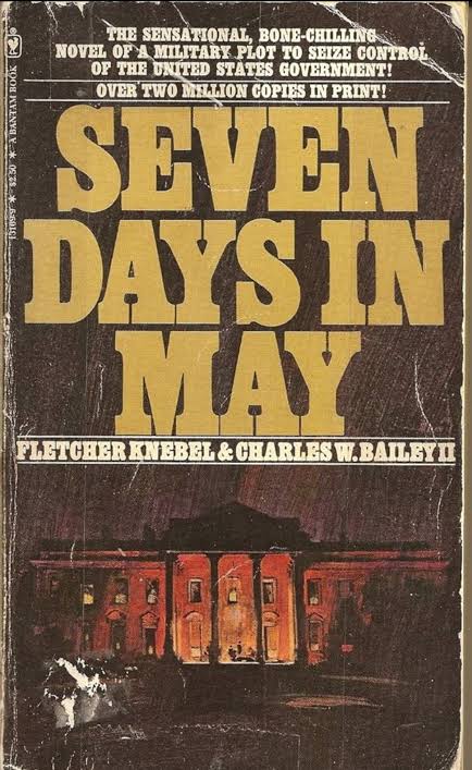Seven Days in May (Literature) - TV Tropes