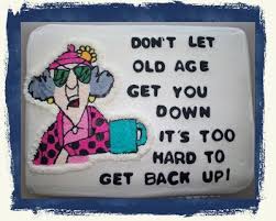 Birthday cakes are often layer cakes with frosting served with small lit candles on top representing the celebrant's age. Maxine Old Lady Birthday Quotes Quotesgram 50th Birthday Funny 50th Birthday Cards Birthday Card Sayings