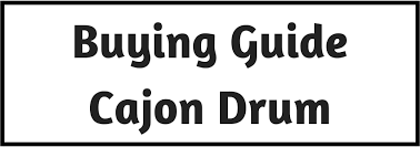 Rate the pronunciation difficulty of cajón. Cajon Buying Guide 6 Tips To Find Best Cajon In 2020