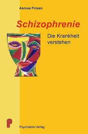 Wie schizophrenie ein leben verändert. Schizophrenie Die Krankheit Verstehen Finzen Asmus Amazon De Bucher