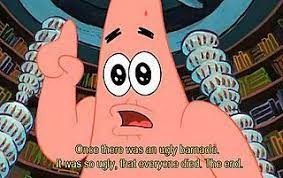 Funny Patrick Quotes Spongebob Spongebob Quotes Spongebob Memes