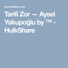 Tarifi Zor Aysel Yakupoglu By Hulkshare Tarifler