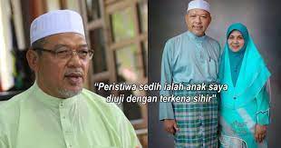 The menteri besar of terengganu is the head of government in the malaysian state of terengganu. Peristiwa Sedih Ialah Anak Saya Diuji Dengan Terkena Sihir Keluarga Menteri Besar Kelantan Kena Sihir Penmerahpress